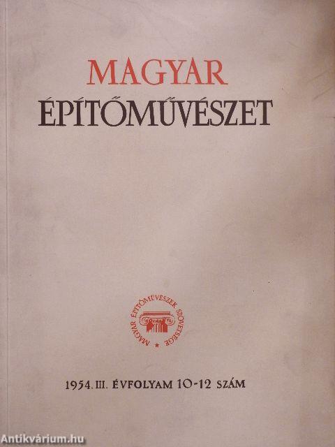 Magyar Építőművészet 1954/10-12