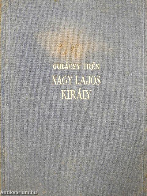Nagy Lajos király I-III.
