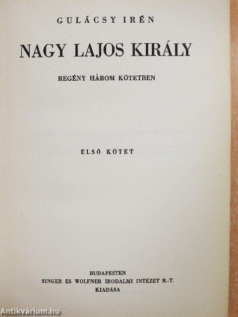 Nagy Lajos király I-III.
