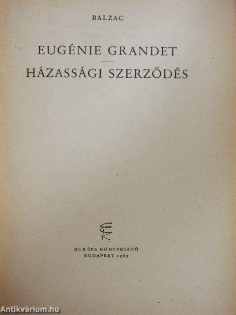 Eugénie Grandet/Házassági szerződés