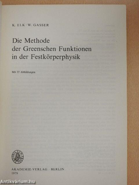 Die Methode der Greenschen Funktionen in der Festkörperphysik