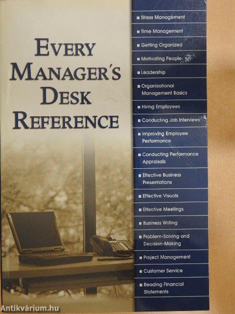 Every Manager's Desk Reference