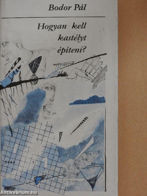 Hogyan kell kastélyt építeni?