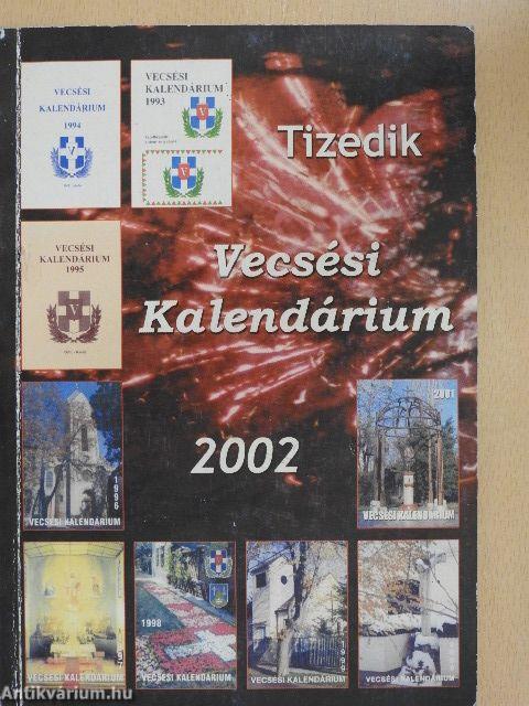 Vecsési kalendárium 2002