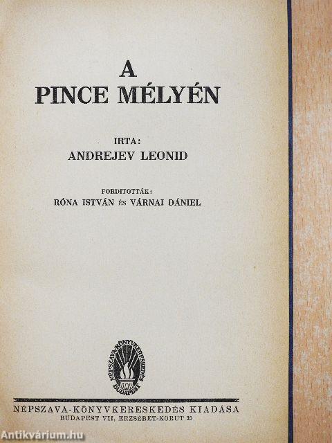 A pince mélyén