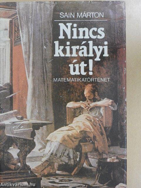 Nincs királyi út!