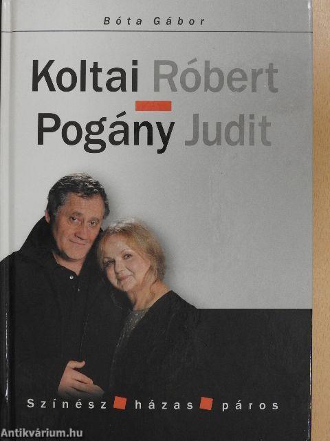 Koltai Róbert - Pogány Judit