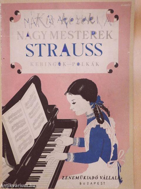 Kis kezek, nagy mesterek - Strauss