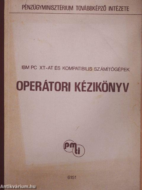 IBM PC XT - AT és kompatibilis számítógépek Operátori kézikönyv