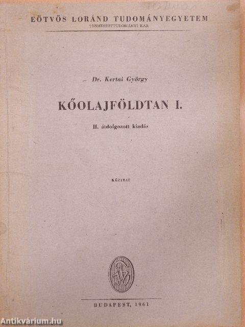 Kőolajföldtan I.