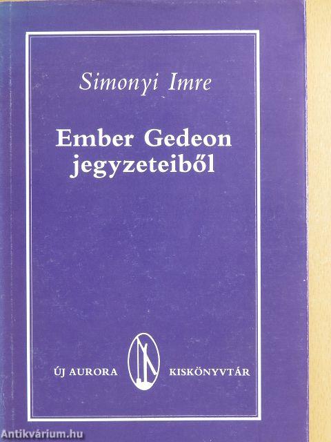 Ember Gedeon jegyzeteiből