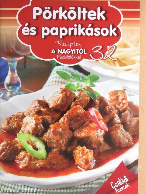 Pörköltek és paprikások