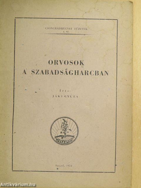 Orvosok a szabadságharcban