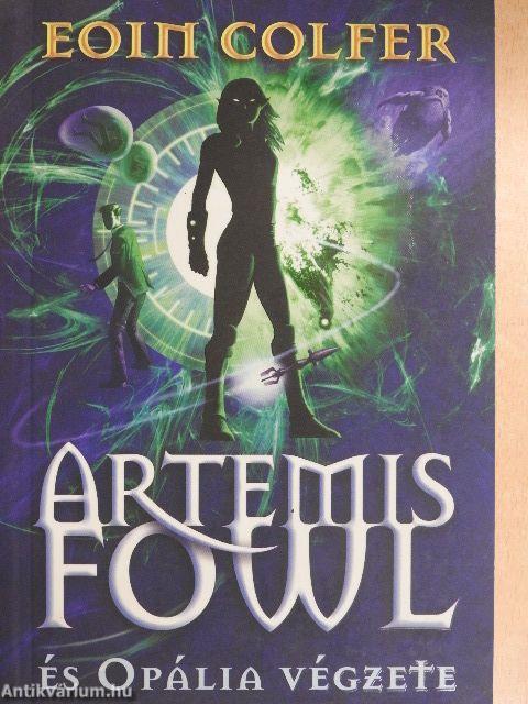 Artemis Fowl és Opália végzete