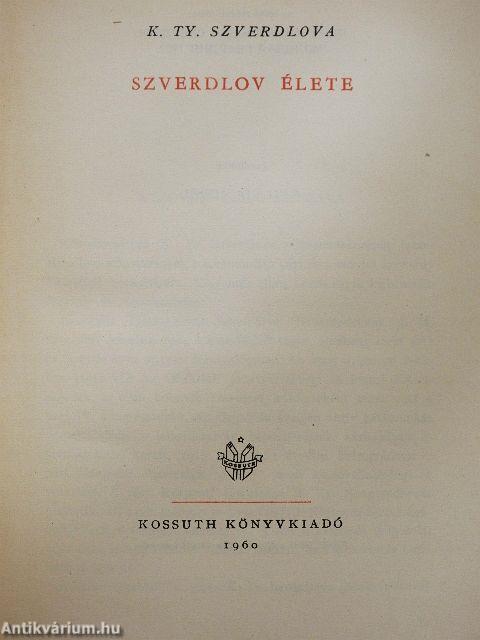 Szverdlov élete
