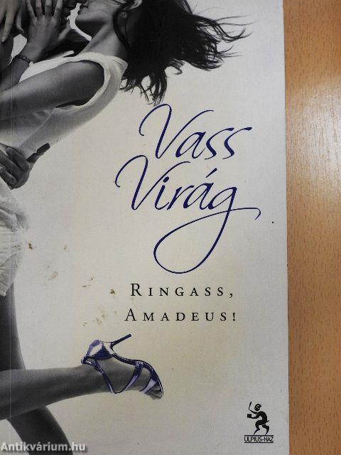 Ringass, Amadeus!