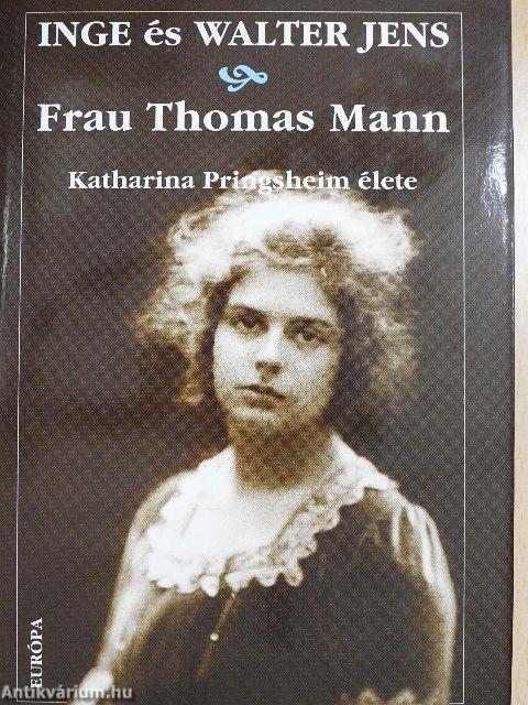 Frau Thomas Mann