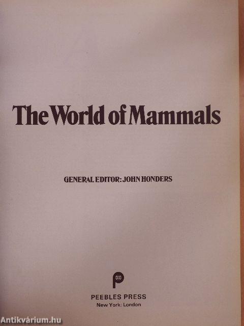 The World of Mammals