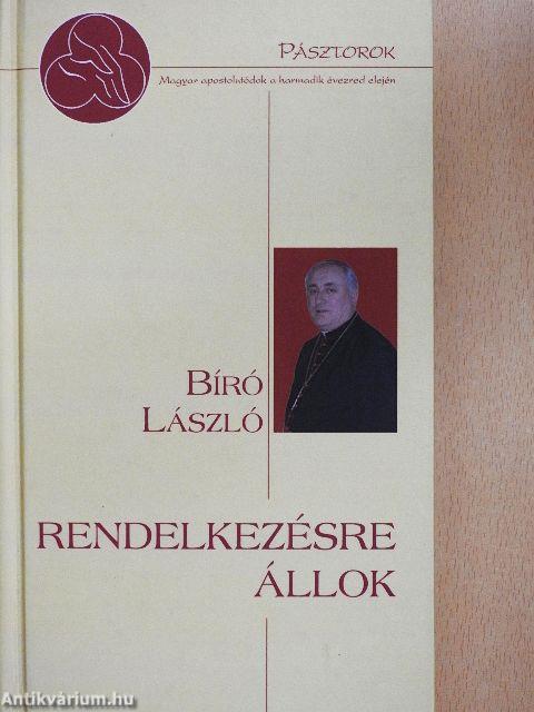 Rendelkezésre állok