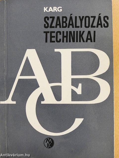 Szabályozástechnikai ABC