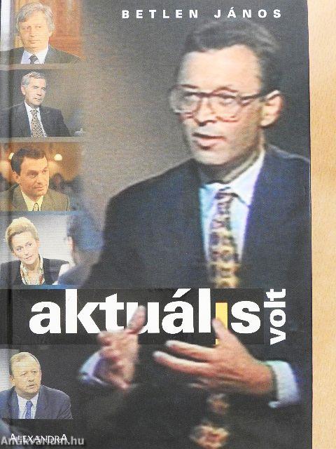 Aktuális volt