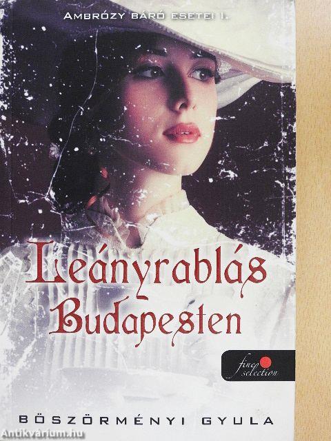 Leányrablás Budapesten