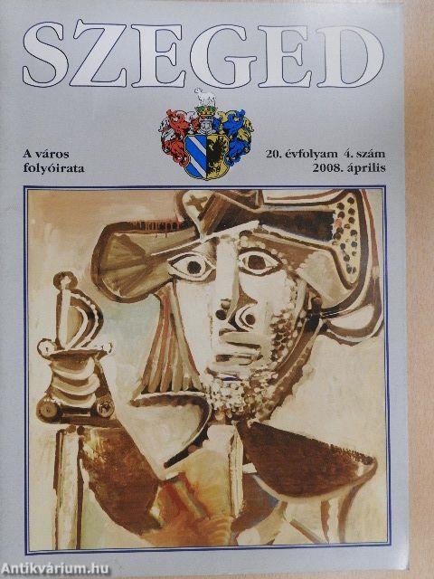 Szeged 2008. április