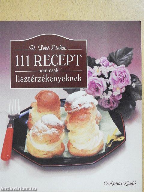 111 recept nem csak lisztérzékenyeknek