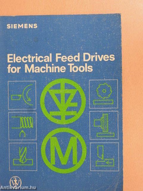 Electrical Feed Drives for Machine Tools