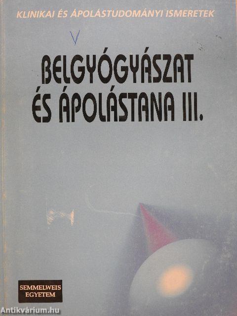 Belgyógyászat és ápolástana III.