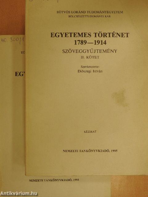 Egyetemes történet 1789-1914 I-II. 