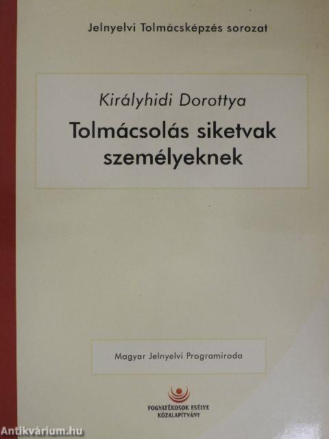 Tolmácsolás siketvak személyeknek