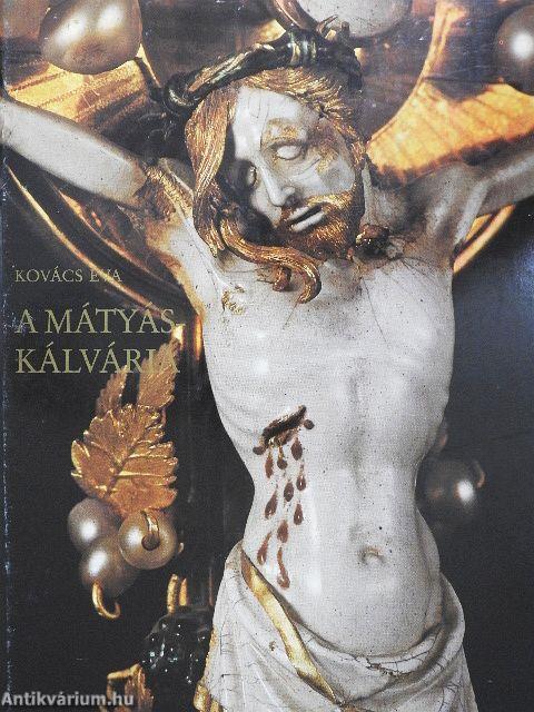 A Mátyás-kálvária