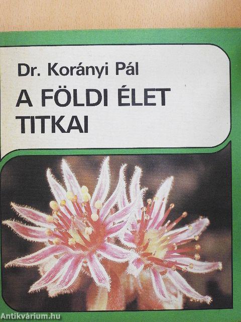 A földi élet titkai