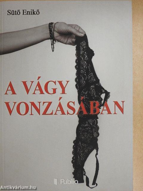 A vágy vonzásában