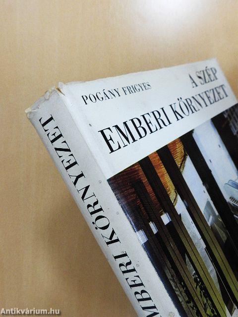A szép emberi környezet