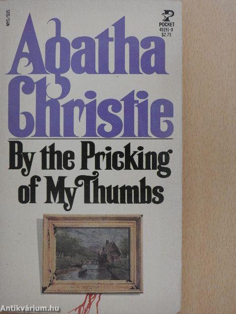 By the Pricking of My Thumbs