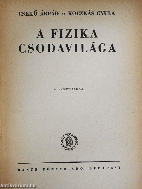 A fizika csodavilága