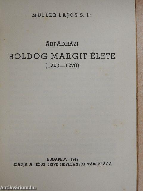 Árpádházi Boldog Margit élete