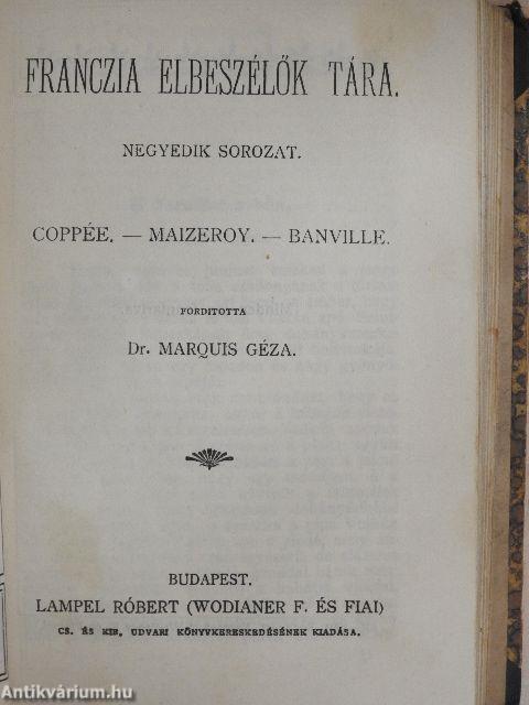 Művészházasságok/Az utolsó leckeóra/Franczia elbeszélők tára IV./Franczia elbeszélők tára III./Franczia elbeszélők tára V.