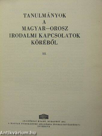 Tanulmányok a magyar-orosz irodalmi kapcsolatok köréből III.