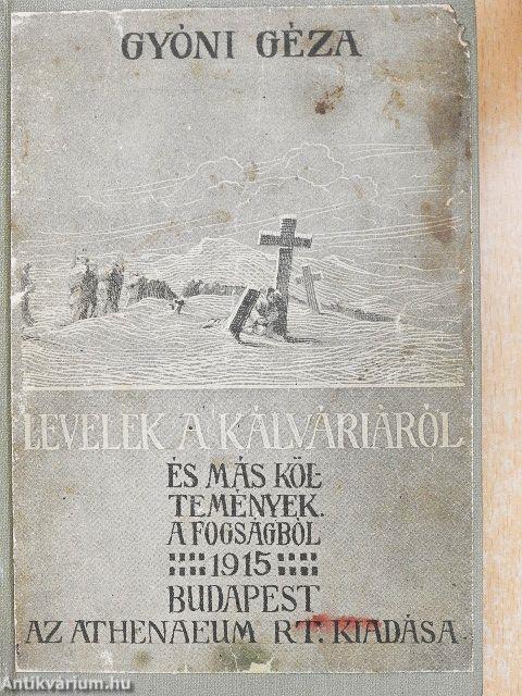 Levelek a kálváriáról/Lengyel mezőkön, tábortűz mellett