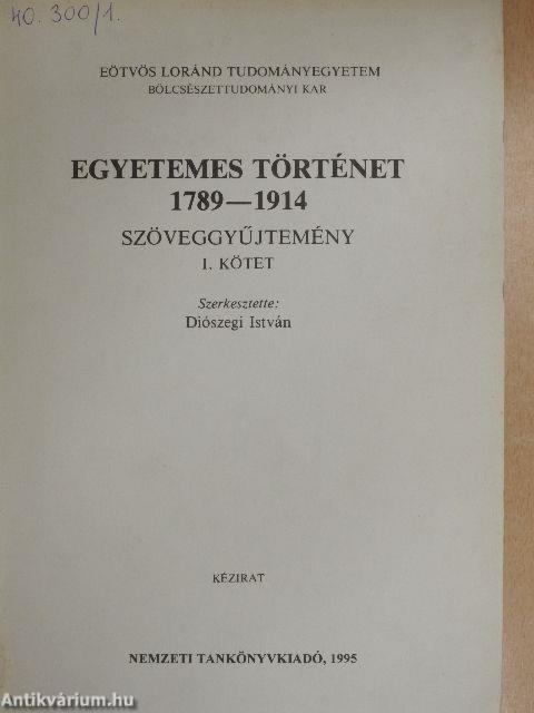 Egyetemes történet 1789-1914 I-II. 