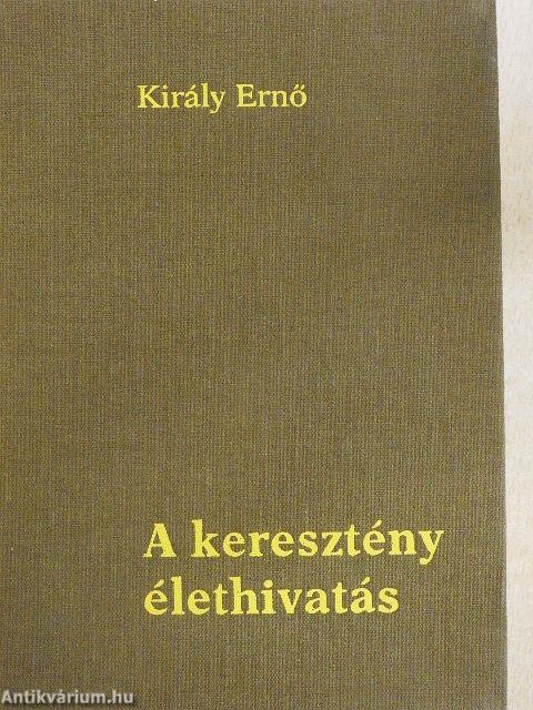 A keresztény élethivatás