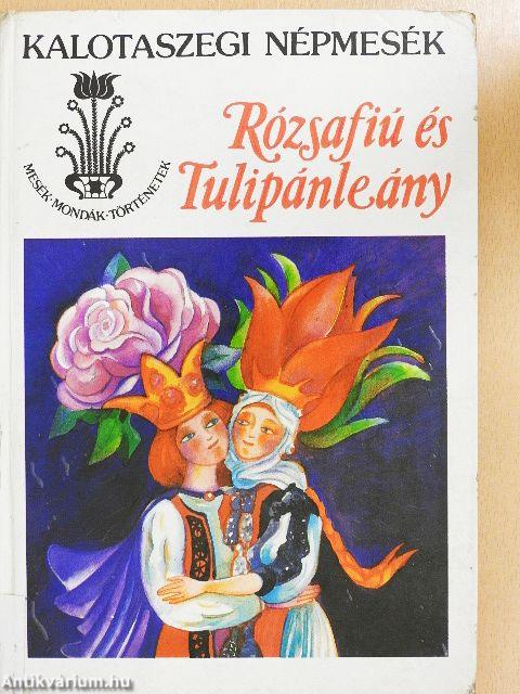 Rózsafiú és Tulipánleány