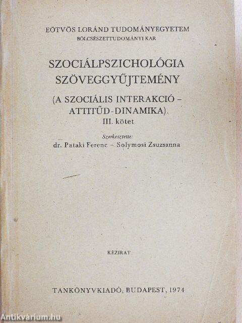 Szociálpszichológia szöveggyűjtemény III.