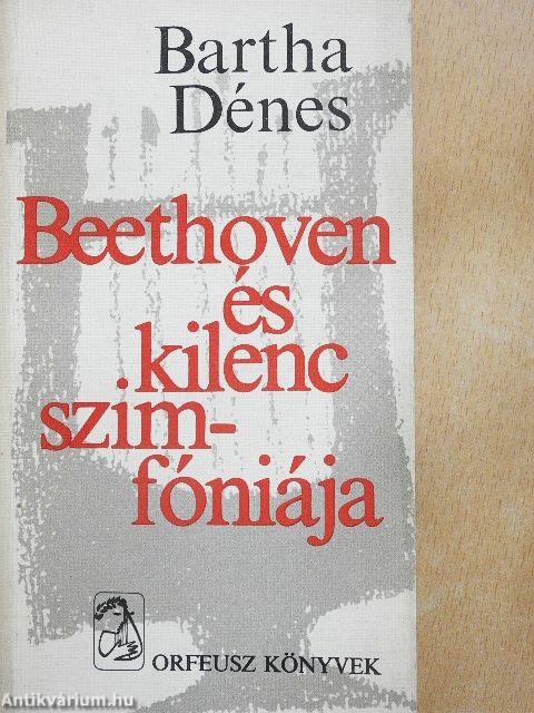 Beethoven és kilenc szimfóniája