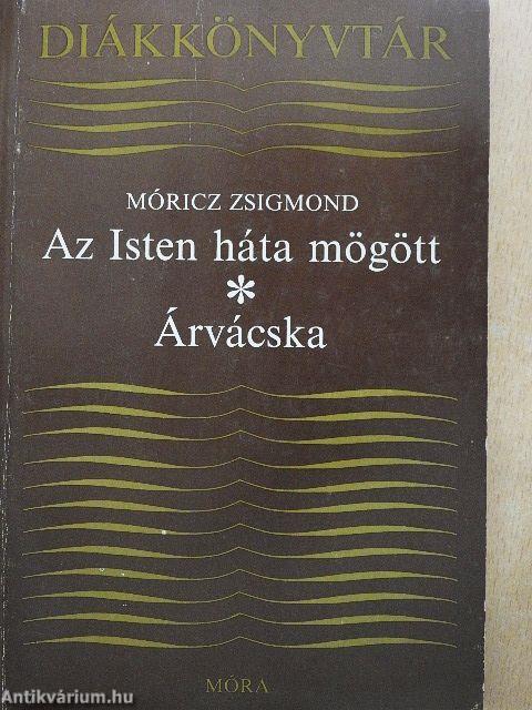 Az Isten háta mögött/Árvácska