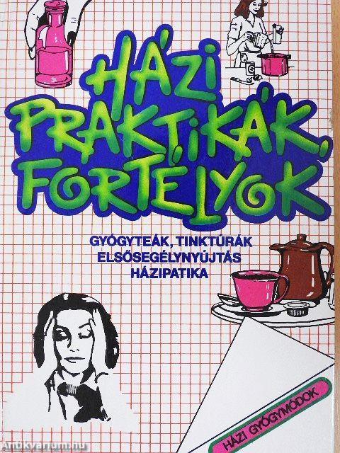 Házi praktikák, fortélyok