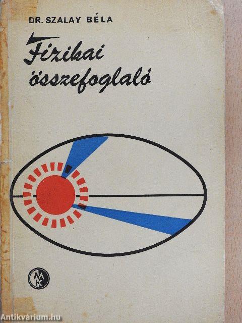 Fizikai összefoglaló